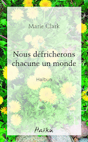 Nous défricherons chacune un monde